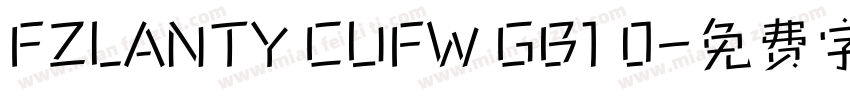 FZLANTY CUFW GB1 0字体转换